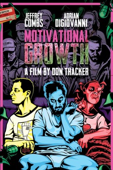 ‎Motivational Growth (2013) directed by Don Thacker • Reviews, film ...