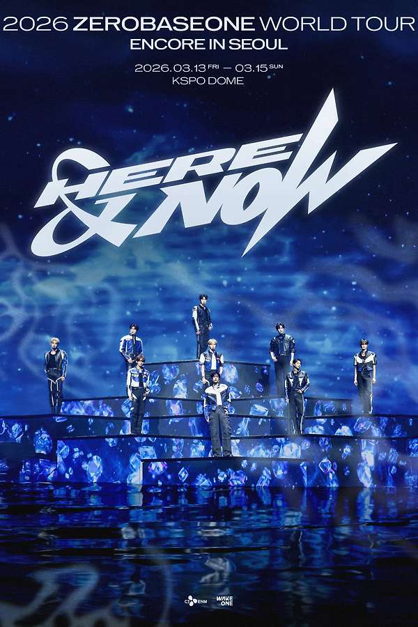 ZEROBASEONE WORLD TOUR [HERE&NOW] ENCORE in Seoul (2026) • Reviews