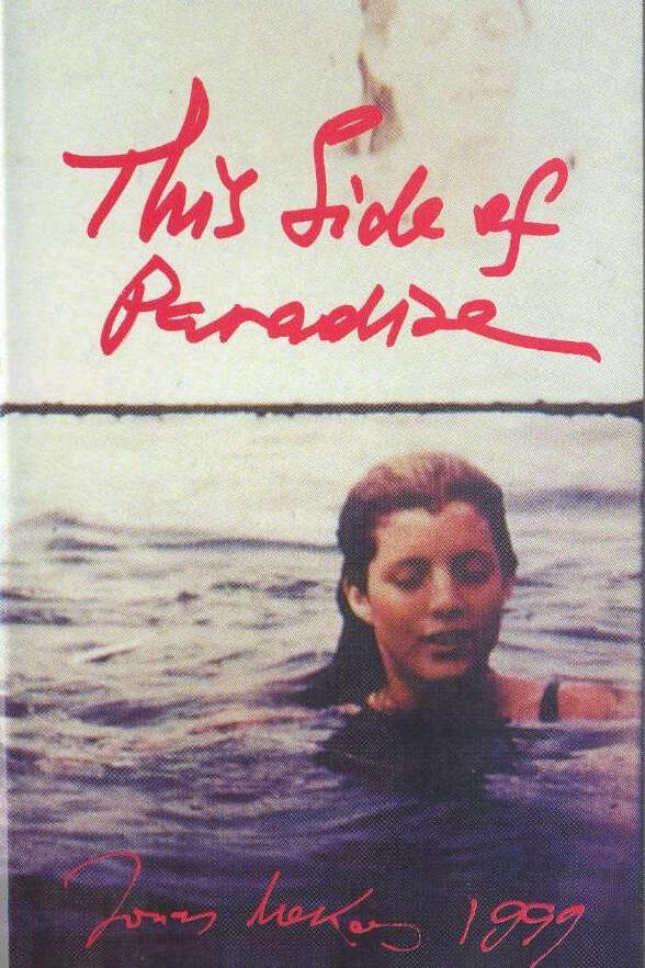 Jonas Mekas　this side of paradise This Side of Paradise: Fragments of An Unfinished Biography