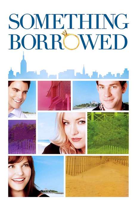 Something Borrowed (2011) directed by Luke Greenfield • Reviews, film
