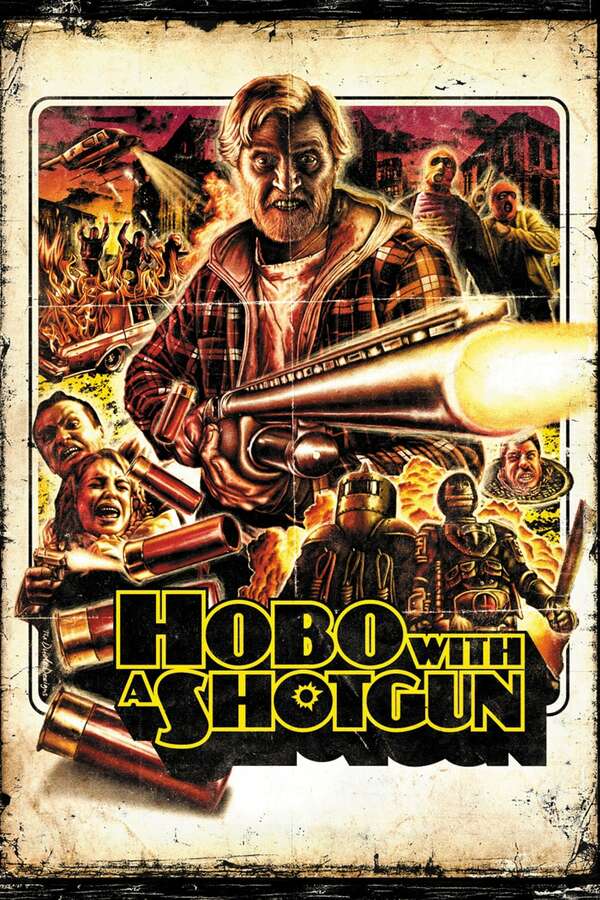 Movie poster for “Hobo with a Shotgun”.