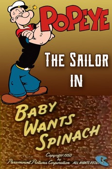Baby Wants Spinach 1950 Directed By Seymour Kneitel Film Cast Letterboxd