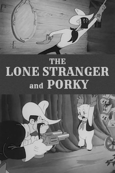 ‎The Lone Stranger and Porky (1939) directed by Robert Clampett ...