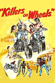 Killers on Wheels (1976) directed by Kuei Chih-Hung