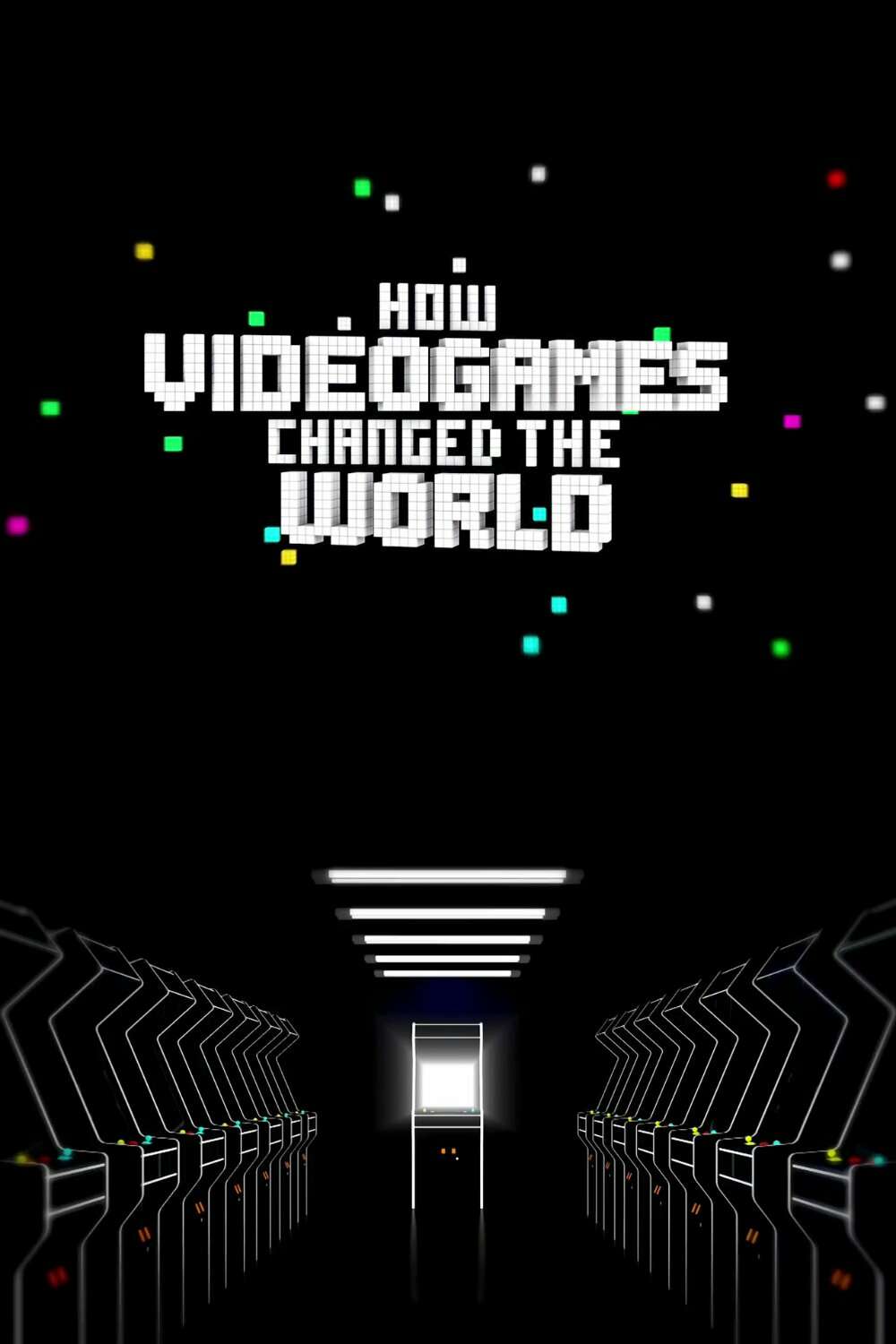 How Videogames Changed the World (2013) directed by Al