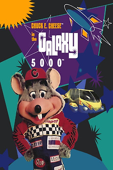 â žchuck E Cheese In The Galaxy 5000 1999 Directed By David Orr