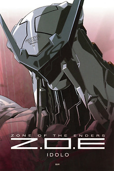 Zone of the Enders: Idolo (2001) directed by Tetsuya Watanabe