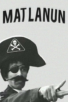 Mat Pirate (1968) directed by Mat Sentol • Film + cast • Letterboxd
