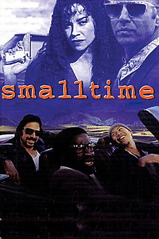 ‎Small Time (1996) directed by Jeffrey Reiner • Reviews, film + cast ...