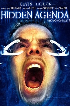 Hidden Agenda (1999) directed by Iain Paterson • Reviews, film + cast Hidden Agenda (1999) directed by Iain Paterson • Reviews, film + cast