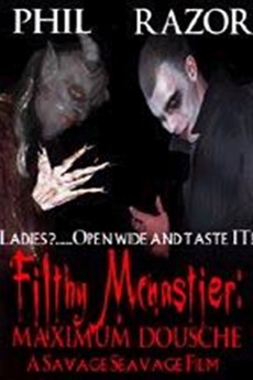 Filthy McNastier: Maximum Dousche poster