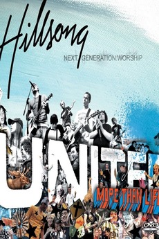 ‎Hillsong United - More Than Life (2004) • Film + cast • Letterboxd
