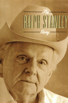‎The Ralph Stanley Story (2000) directed by Herb E. Smith • Reviews ...