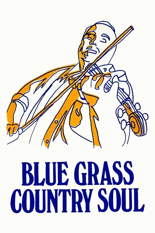 Bluegrass Country Soul [DVD](中古品) Bluegrass Country Soul (1972) directed by Albert Ihde • Reviews