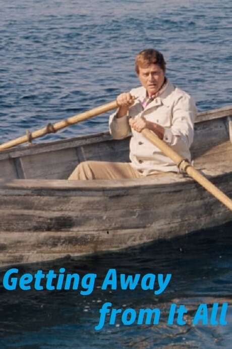 ‎Getting Away from It All (1972) directed by Lee Philips • Film + cast ...