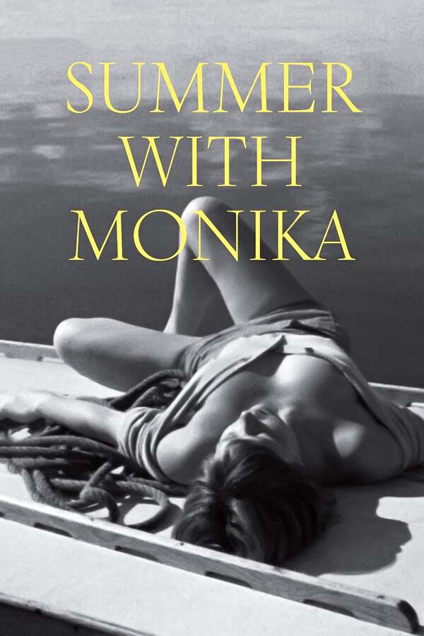 Summer with Monika, 1953 - ★★★★