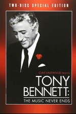 Tony Bennett: The Music Never Ends