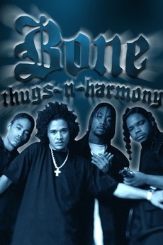 Bone Thugs-N-Harmony - Live & Uncut (2004) • Reviews, film + cast
