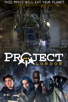 ‎Project London (2013) directed by Ian Hubert • Reviews, film + cast ...