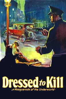 Dressed to Kill (1928) directed by Irving Cummings Reviews, film + cast Letterboxd Dressed to Kill (1928) directed by Irving Cummings Reviews, film + cast Letterboxd