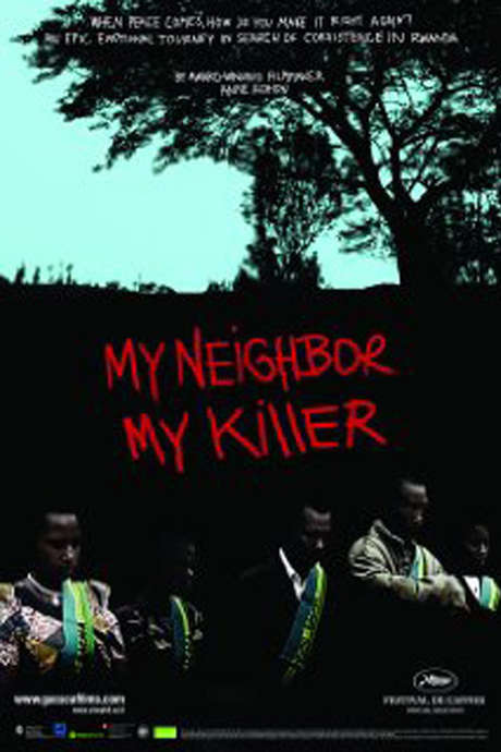 ‎My Neighbor My Killer (2009) directed by Anne Aghion • Reviews film