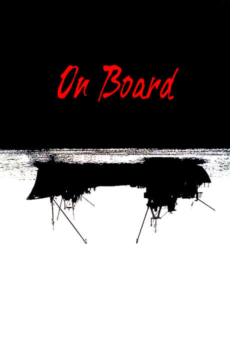 ‎On Board (1998) directed by Serdar Akar • Reviews film   cast