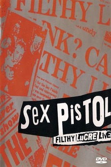 Sex Pistols: The Filthy Lucre Tour - Live in Japan (1996