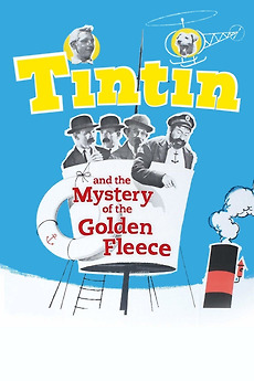 Tintin and the Mystery of the Golden Fleece