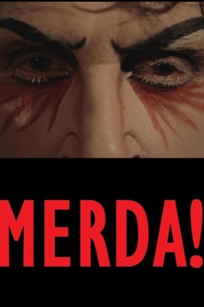 ‎Merda! (2013) directed by Gilberto Scarpa • Reviews, film + cast ...