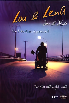 Lou Renna Lou & Lena (2003) directed by Maria Lafi • Film + cast • Letterboxd