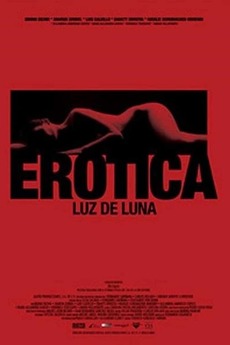 Erotica: Moonlight (2008) directed by Carlos Bolado, Fernando ...