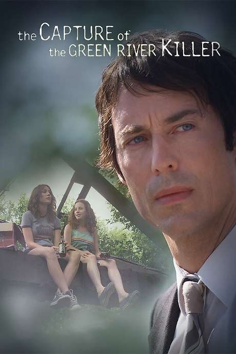 Green River Killer Film ‎The Capture of the Green River Killer (2008) directed by Norma Bailey