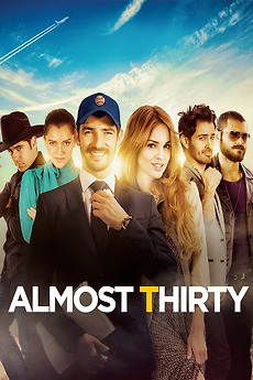 ‎Almost Thirty (2013) directed by Alejandro Sugich • Reviews, film ...