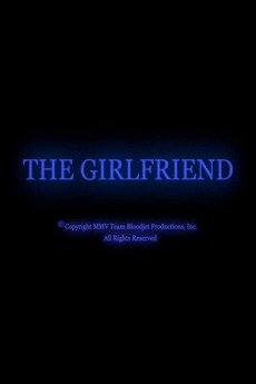 The Girlfriend (2005) directed by Adam Wingard • Reviews, film + cast