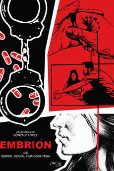 Embryo (2010) directed by Gonzalo López • Film + cast • Letterboxd