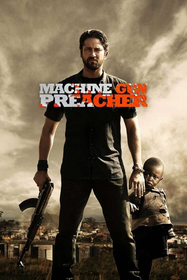 Poster for Machine Gun Preacher, 2011 - ★★★