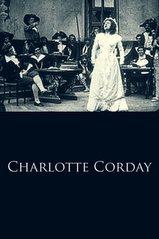 Charlotte Corday (1908) directed by Denola • Film + cast
