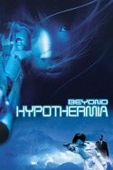 Beyond Hypothermia
