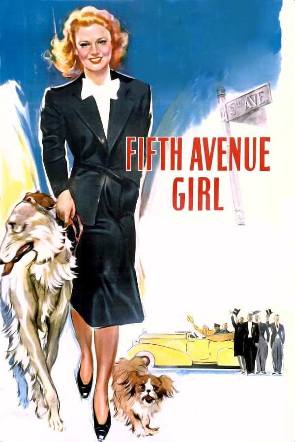 Poster for Fifth Avenue Girl, 1939 - ★★★½