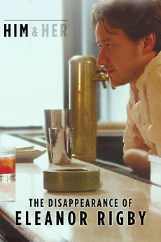 The Disappearance of Eleanor Rigby: Him