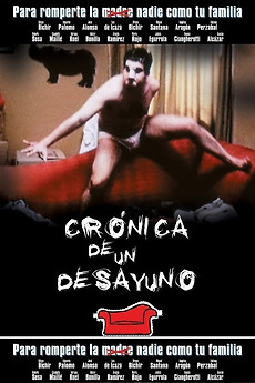 ‎Crónica de un desayuno (2000) directed by Benjamín Cann ...