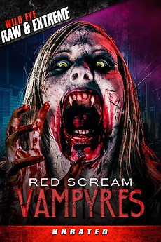 Red Scream Vampyres (2009) directed by David R. Williams • Reviews ...