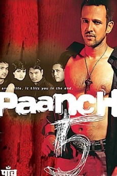 Paanch (2003) directed by Anurag Kashyap • Reviews, film + cast