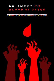 Da Sweet Blood of Jesus (2014)