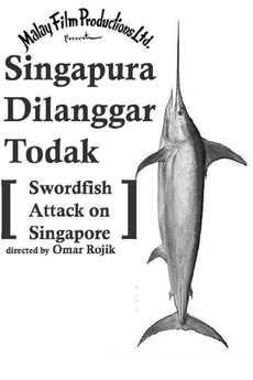 ‎Swordfish Attack on Singapore (1961) directed by Omar Rojik • Reviews ...