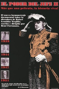 Trujillo El Poder Del Jefe Ii 1994 Directed By Rene Fortunato