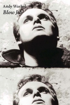 ‎Blow Job (1964) directed by Andy Warhol • Reviews, film + cast