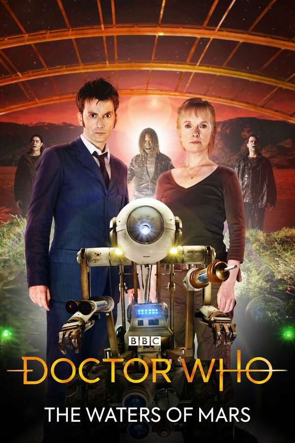 Doctor Who: The Waters of Mars (2009) directed by Graeme Harper