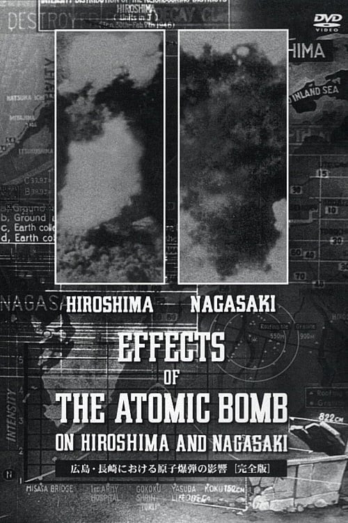 EFFECTS OF THE ATOMIC BOMB 完全版 Effects of the Atomic Bomb on Hiroshima and Nagasaki (1946