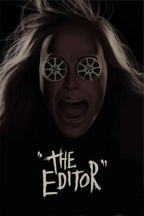 The Editor 2014 directed by Adam Brooks Matthew The Editor 2014 directed by Adam Brooks Matthew